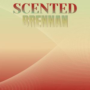 Scented Brennan