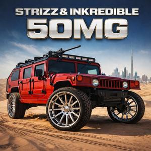 50MG (feat. DJ Inkredible)