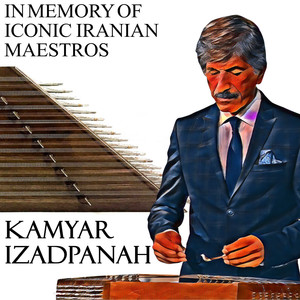 In Memory of Iconic Iranian Maestros