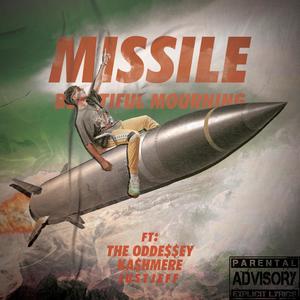 MISSLE (feat. j u s t j e f f,KA$HMERE & ODDE$$EY) [Explicit]