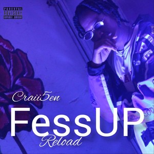 Fessup Reload (Explicit)