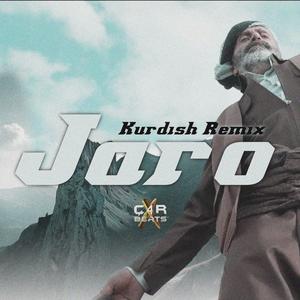 Jaro (Kurdısh Remıx) (Explicit)