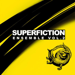 Superfiction Ensemble, Vol. 2