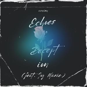 Echoes of Deception (feat. Ivy Marie)