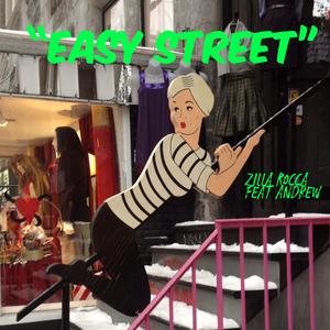Easy Street (feat. andrew) (Explicit)