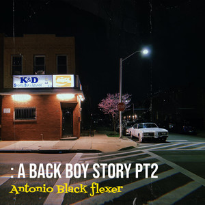 A Back Boy Story, Pt 2 (Explicit)