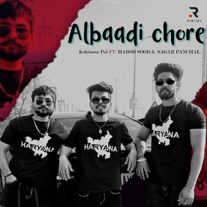 Albaadi Chore (Explicit)