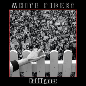 White Picket (Explicit)