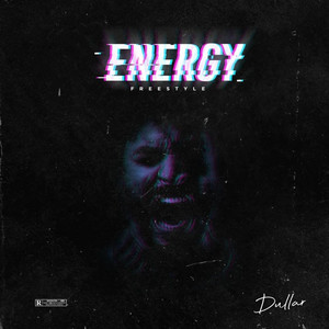 Energy (Freestyle) (Explicit)