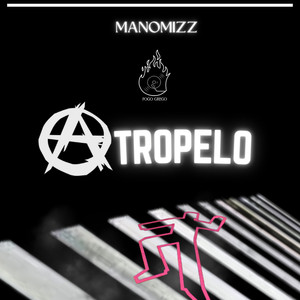 Atropelo (Explicit)