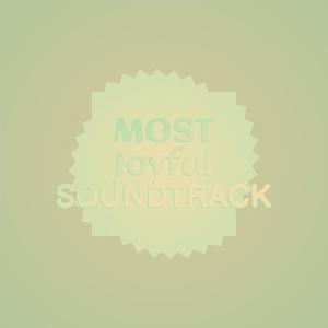 Most Joyful Soundtrack