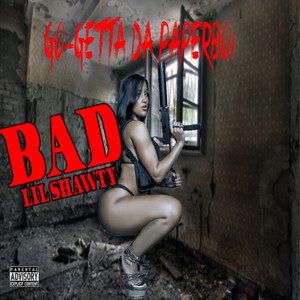 Bad Lil Shawty (Explicit)