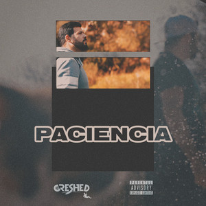 Paciencia (Explicit)
