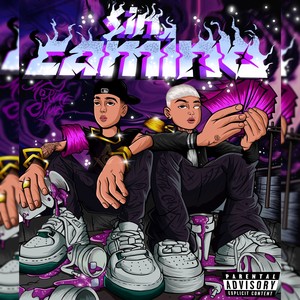 Sin Camino (Explicit)
