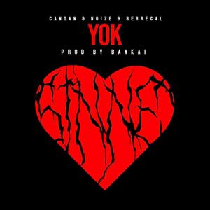 YOK (feat. Noize & EMOxBERREGAL)