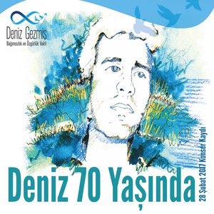 Deniz 70 Yaşında (28 Şubat 2017 Konser Kaydı)