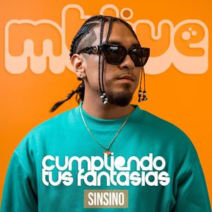 Cumpliendo Tus Fantasias (feat. Sinsino) [LIVE]