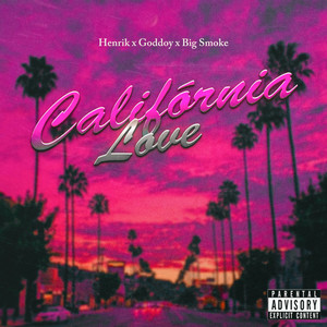 Califórnia Love (Explicit)