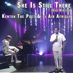 She Is Still There (Live Version)