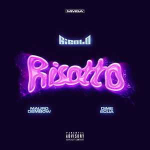 Risotto (Explicit)
