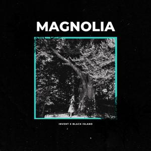 Magnolia (feat. BLACK ISLAND)