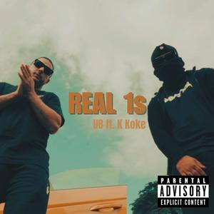 Real 1s (feat. K Koke) (Explicit)
