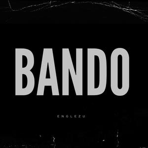 Bando (Explicit)