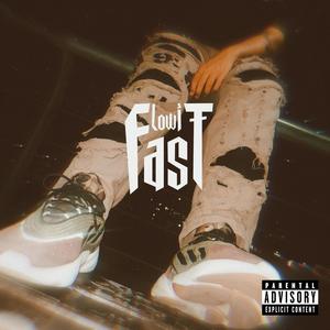 Fast (Explicit)