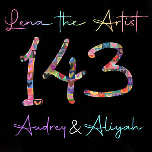 143 (feat. Audrey & Aliyah)