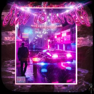 Stay 2 Myself (feat. Desu the Heathen & OgPanthamane) (Explicit)
