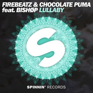 Firebeatz - Lullaby(feat. BISHØP) (Extended Mix)