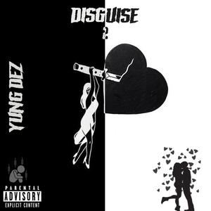 Disguise 2 (Explicit)