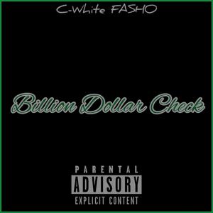 Billion Dollar Check(feat. Pooh Gutta & Preme Dibiasi) (Remix|Explicit)
