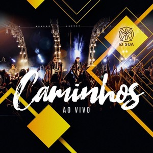 Caminhos (Ao Vivo)