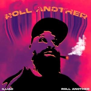 Roll Another (Explicit)