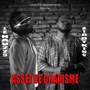 Assez de Charisme (feat. Big Dy King) (Explicit)
