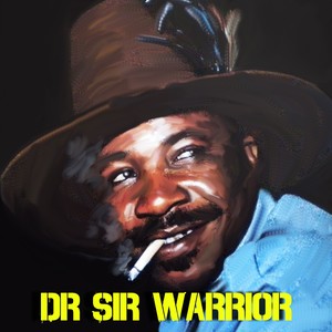 Dr Sir Warrior