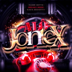 Alô Jontex (EletroFunk) [Explicit]