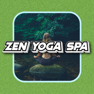 Healing Zen Yoga Ambience For Deep Relaxation (Instrumental)
