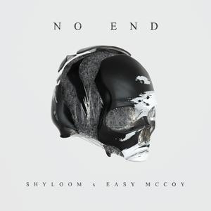 No End (Explicit)
