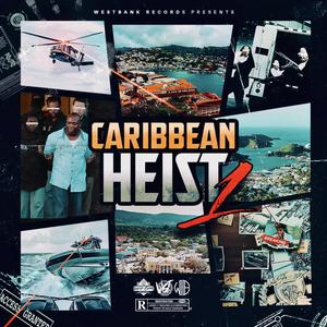 Caribbean Heist, Vol. 1 (Explicit)