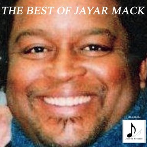 The Best of Jayar Mack