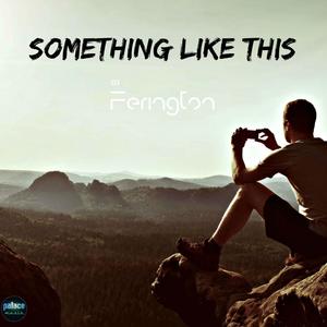 Something Like This (Original Mix)