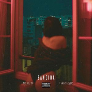 Bandida (Explicit)