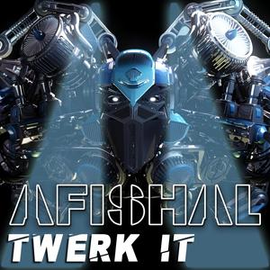 Twerk It (Explicit)