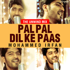 Pal Pal Dil Ke Paas (The Unwind Mix)