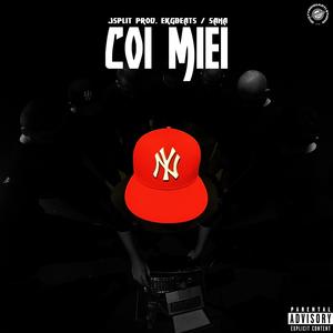Coi miei (feat. EKG Beats & Sana) (Explicit)