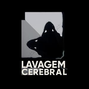 lavagem cerebral (Explicit)