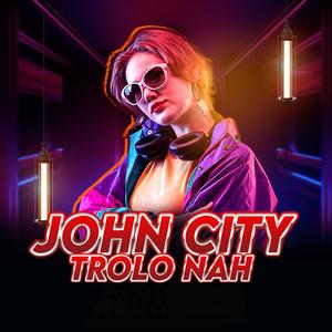 Trolo Nah (Explicit)
