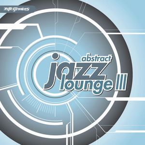 Abstract Jazz Lounge III